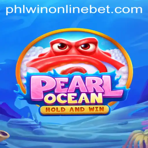 Exploring the Thrills of PearlOcean: A New Era in Phlwin Online Casino Gaming